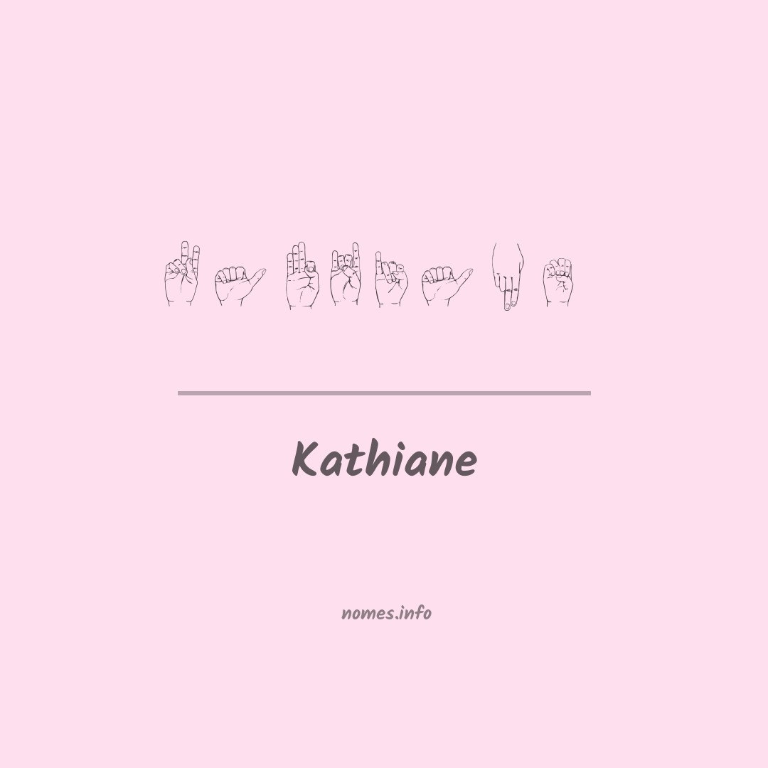 Kathiane em Libras