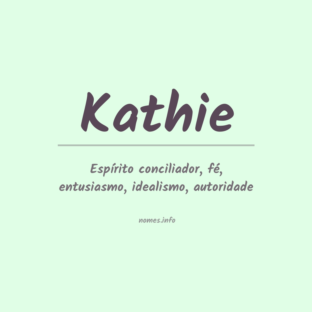 Significado do nome Kathie