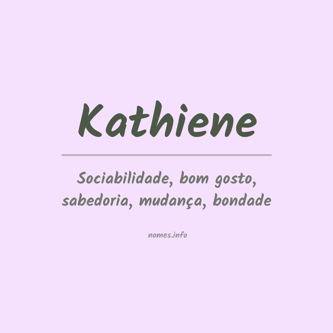 Significado do nome Kathiene