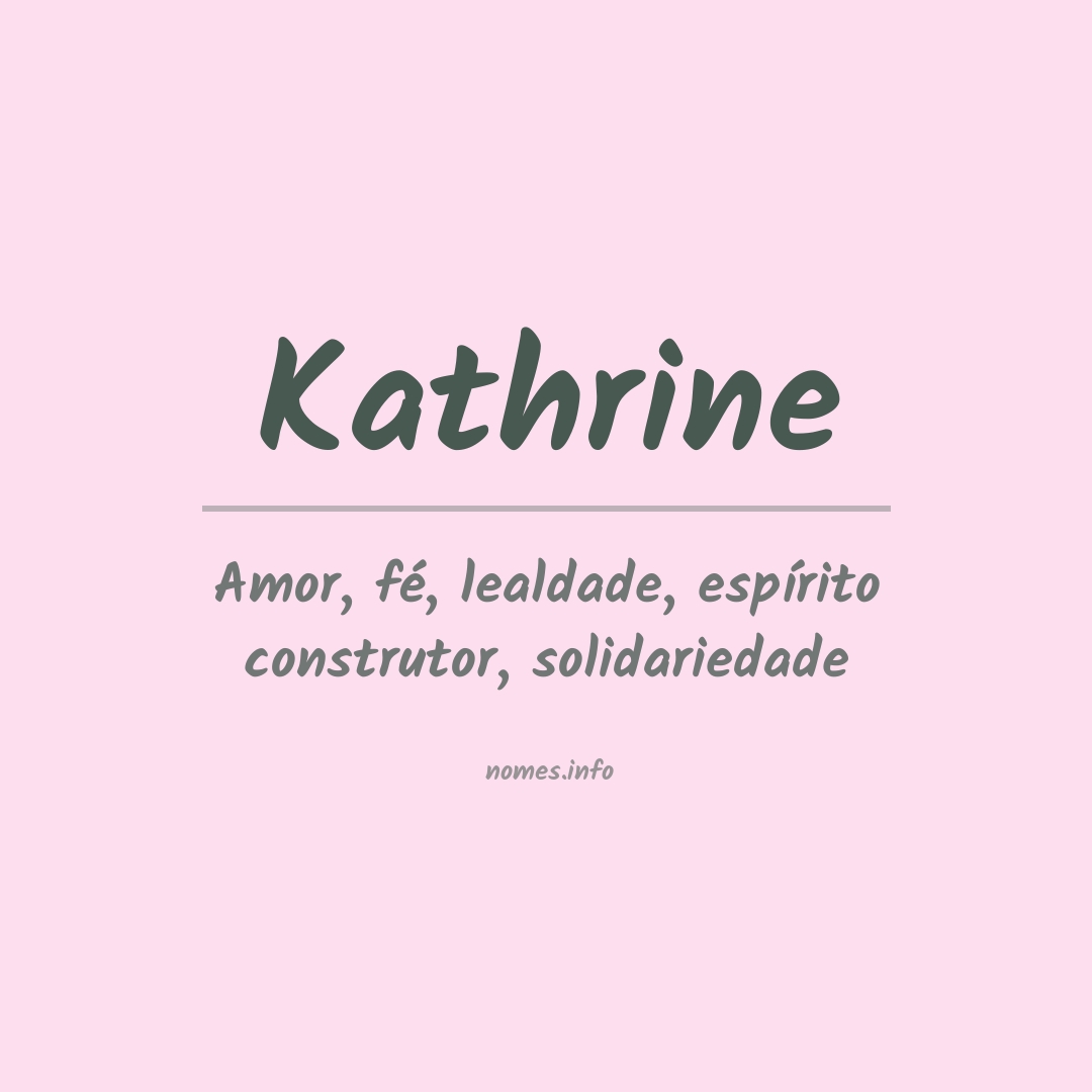 Significado do nome Kathrine