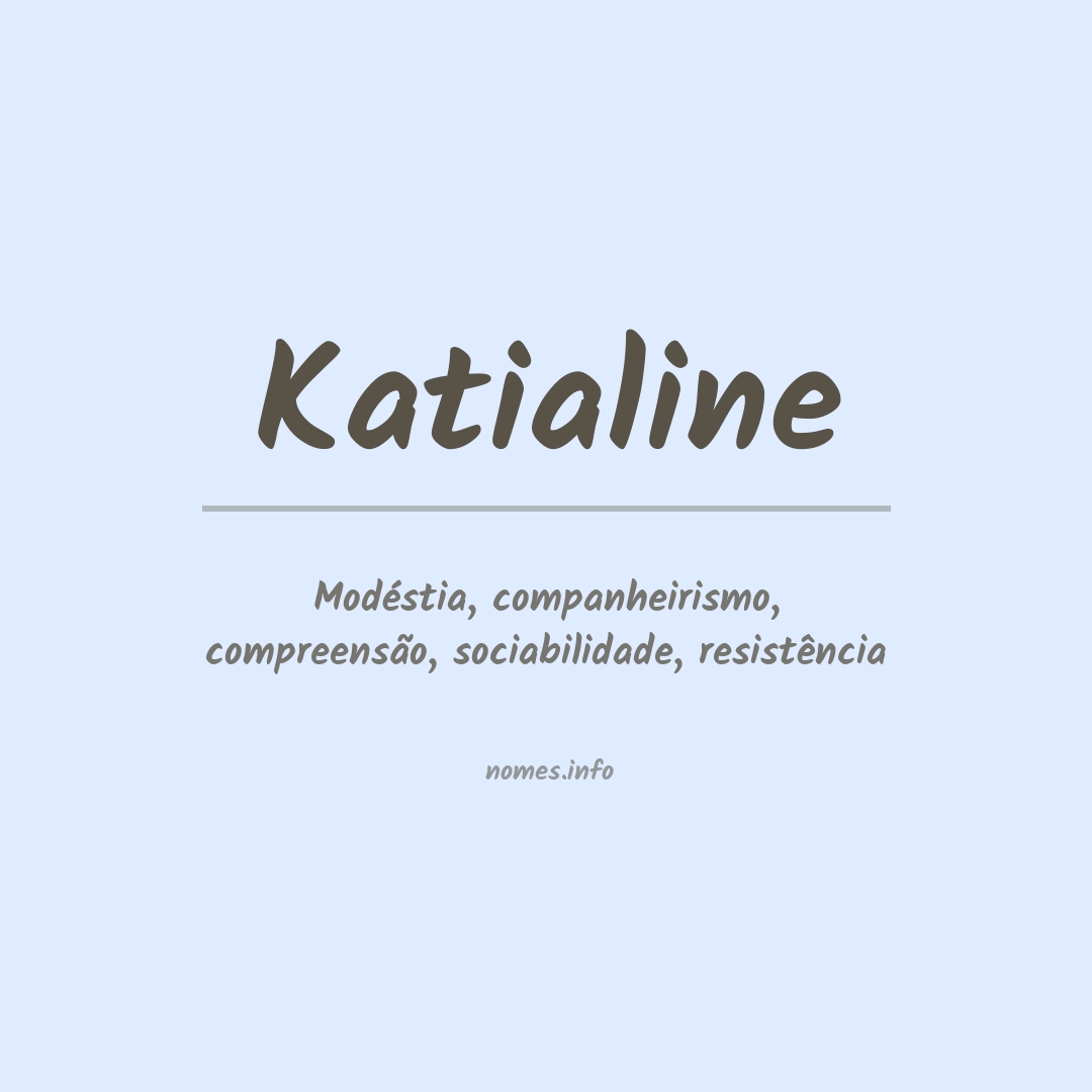 Significado do nome Katialine