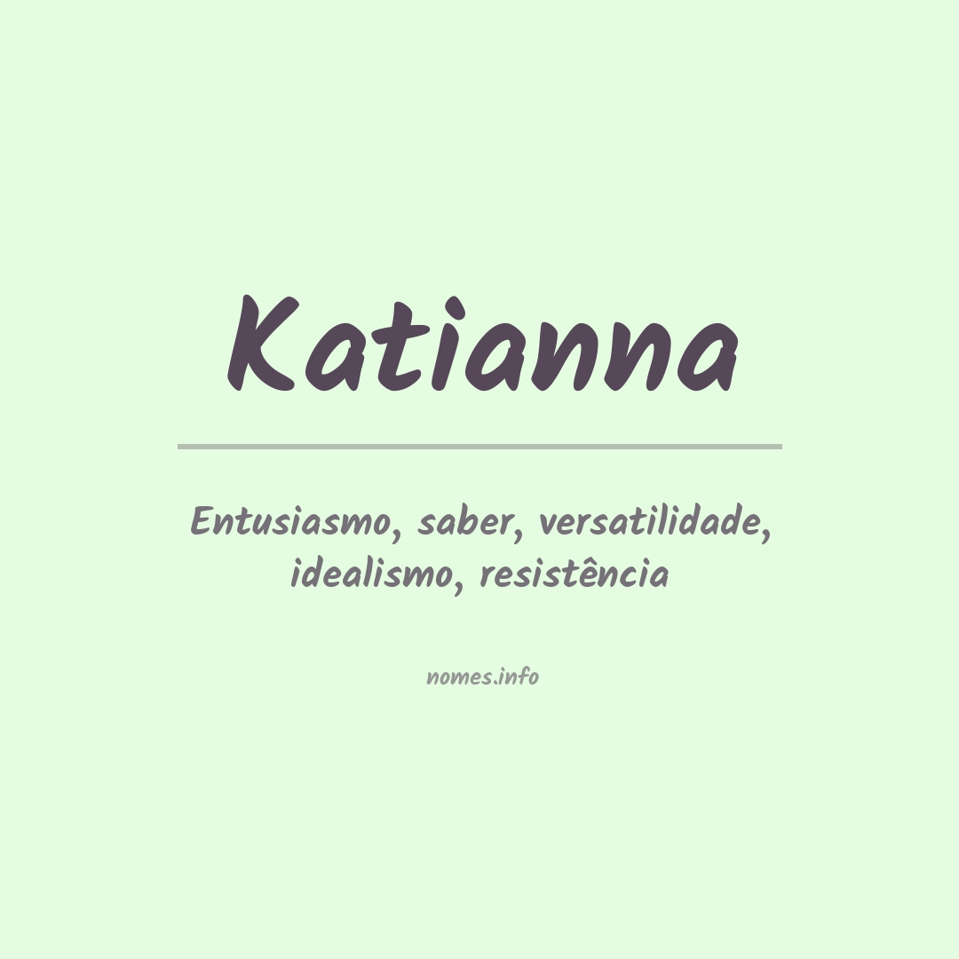 Significado do nome Katianna