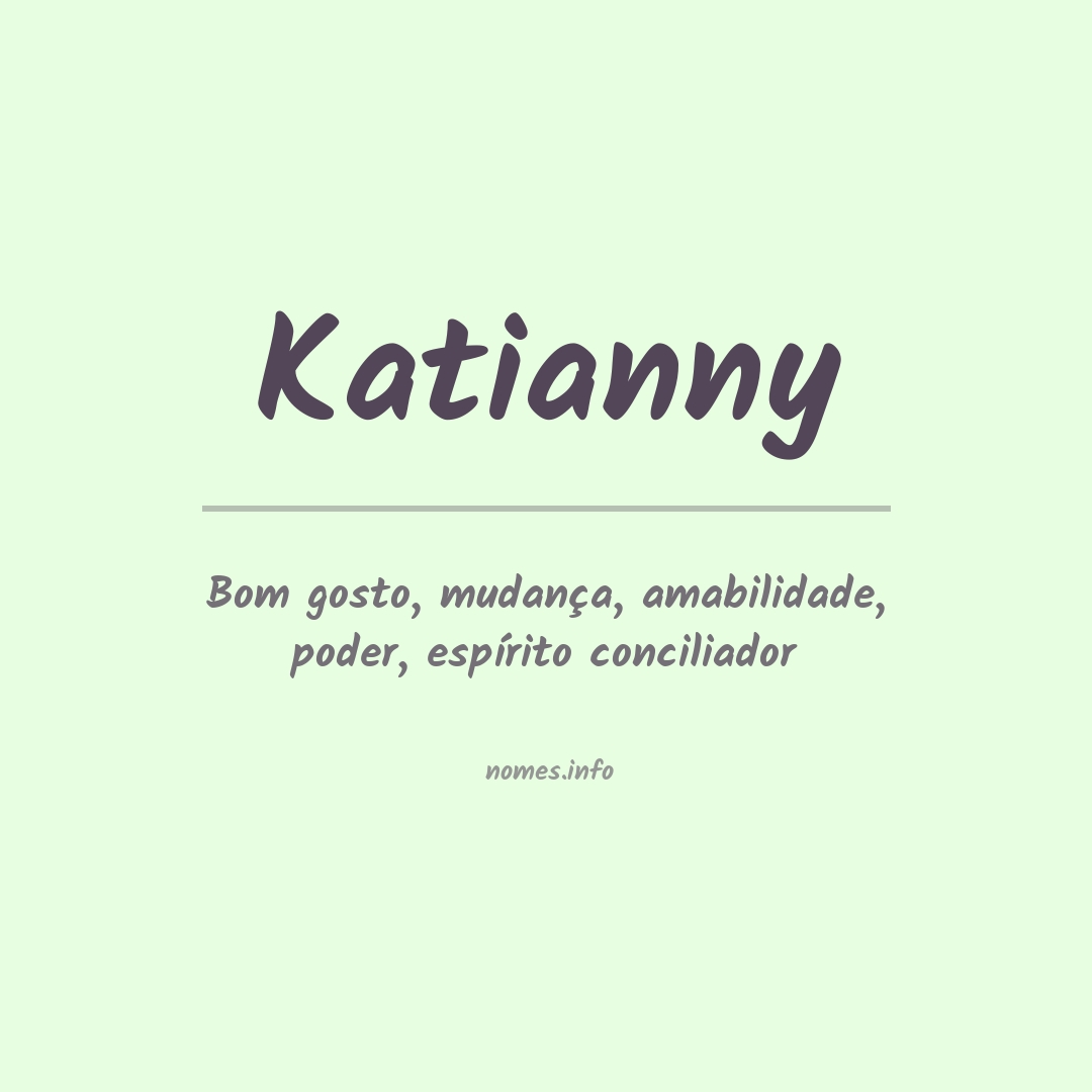 Significado do nome Katianny