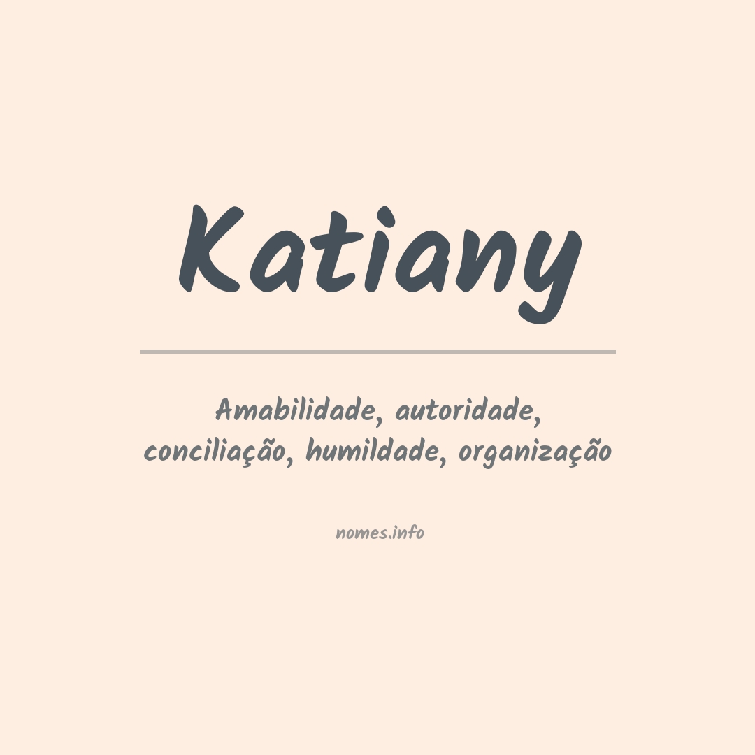 Significado do nome Katiany