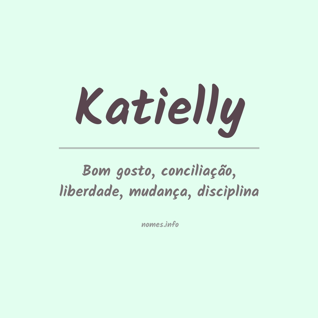 Significado do nome Katielly