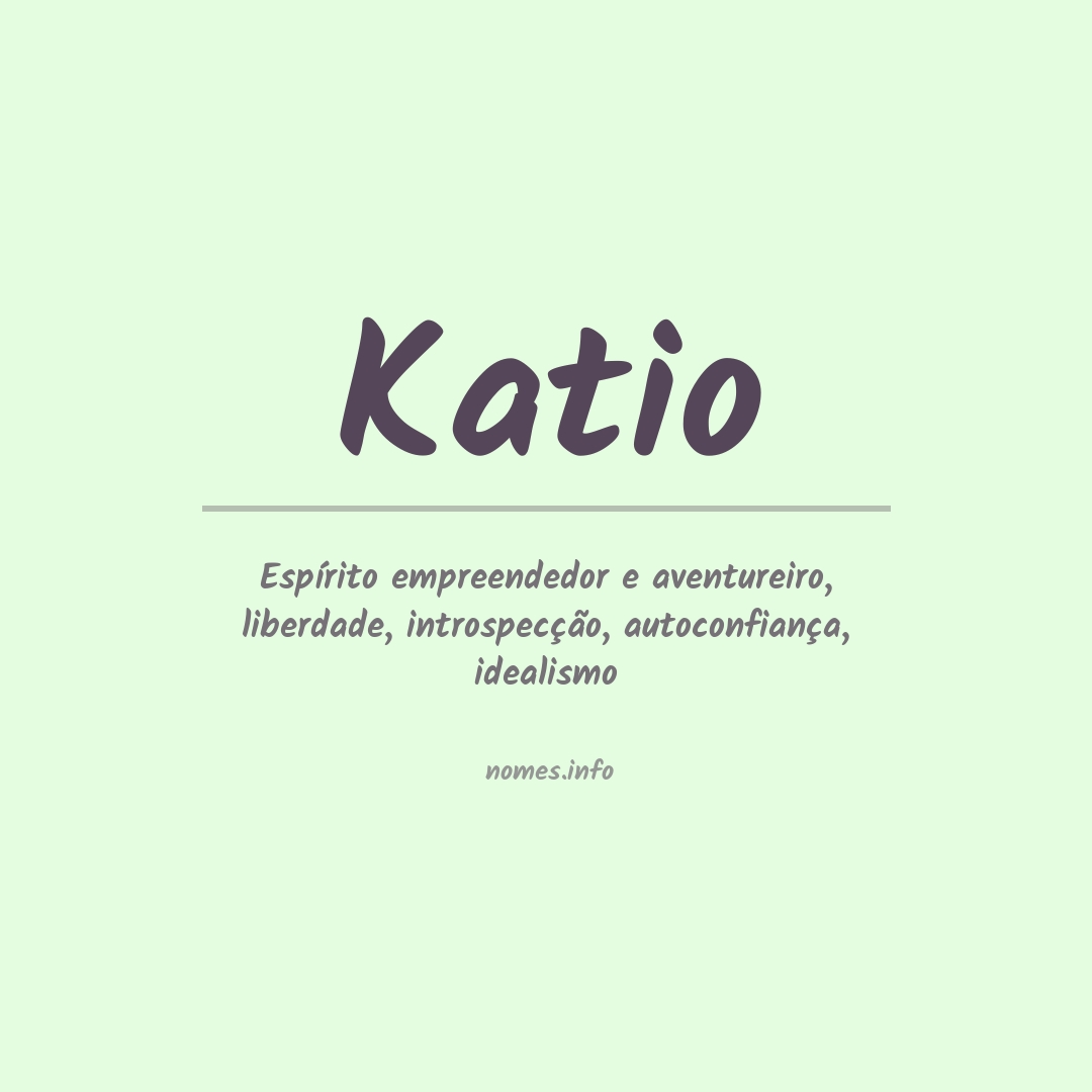 Significado do nome Katio