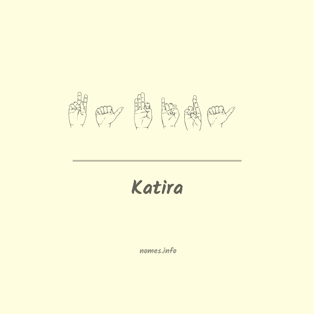 Katira em Libras