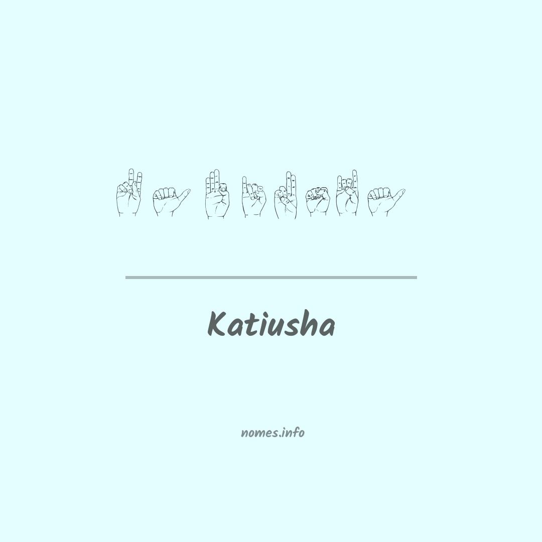 Katiusha em Libras
