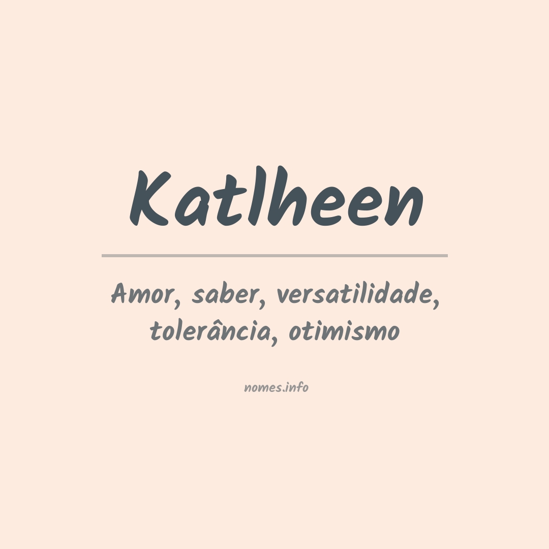 Significado do nome Katlheen