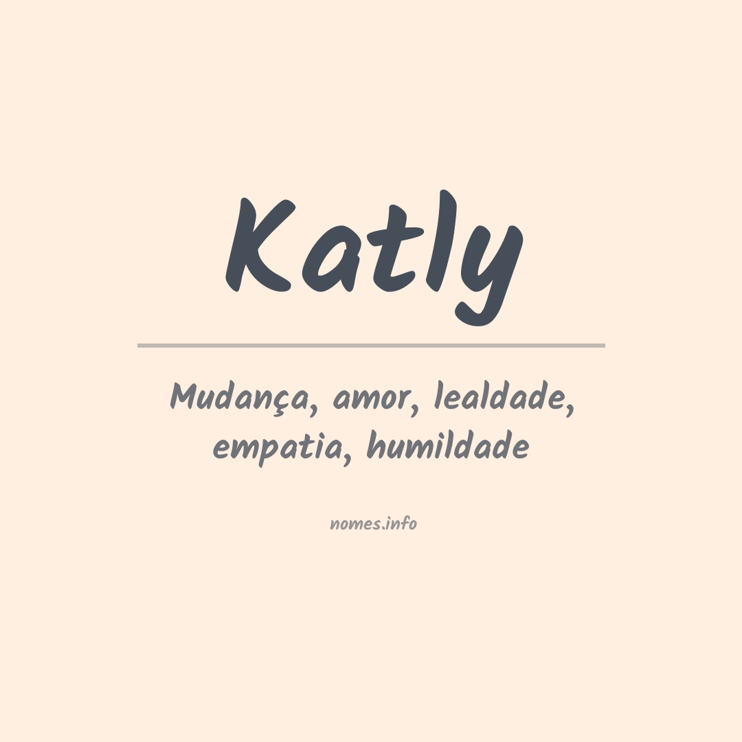 Significado do nome Katly