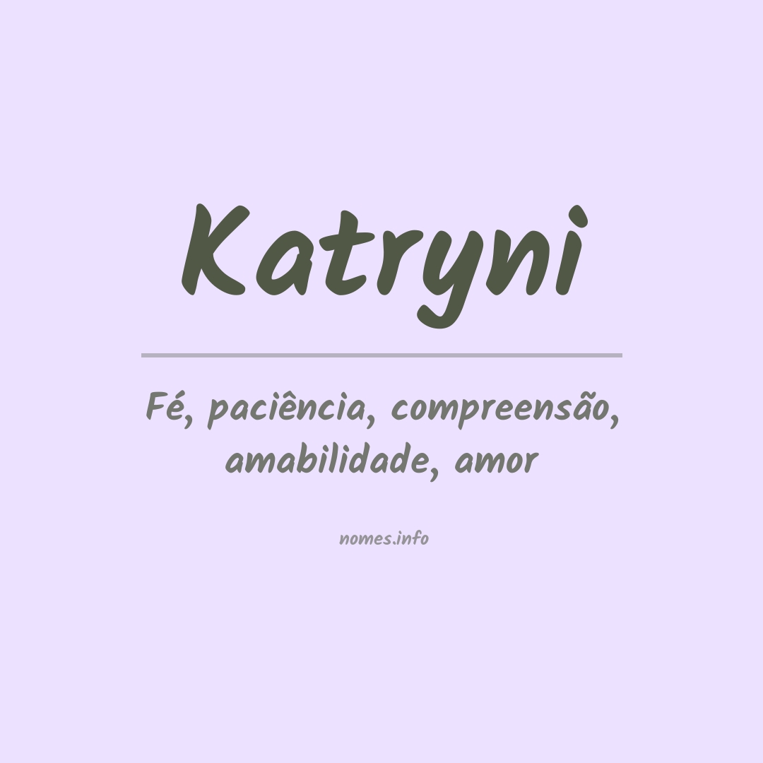 Significado do nome Katryni