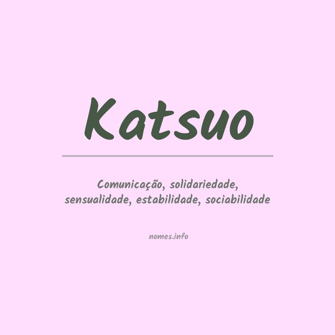 Significado do nome Katsuo