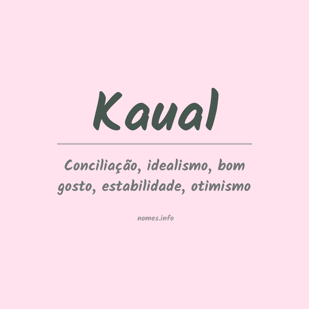 Significado do nome Kaual