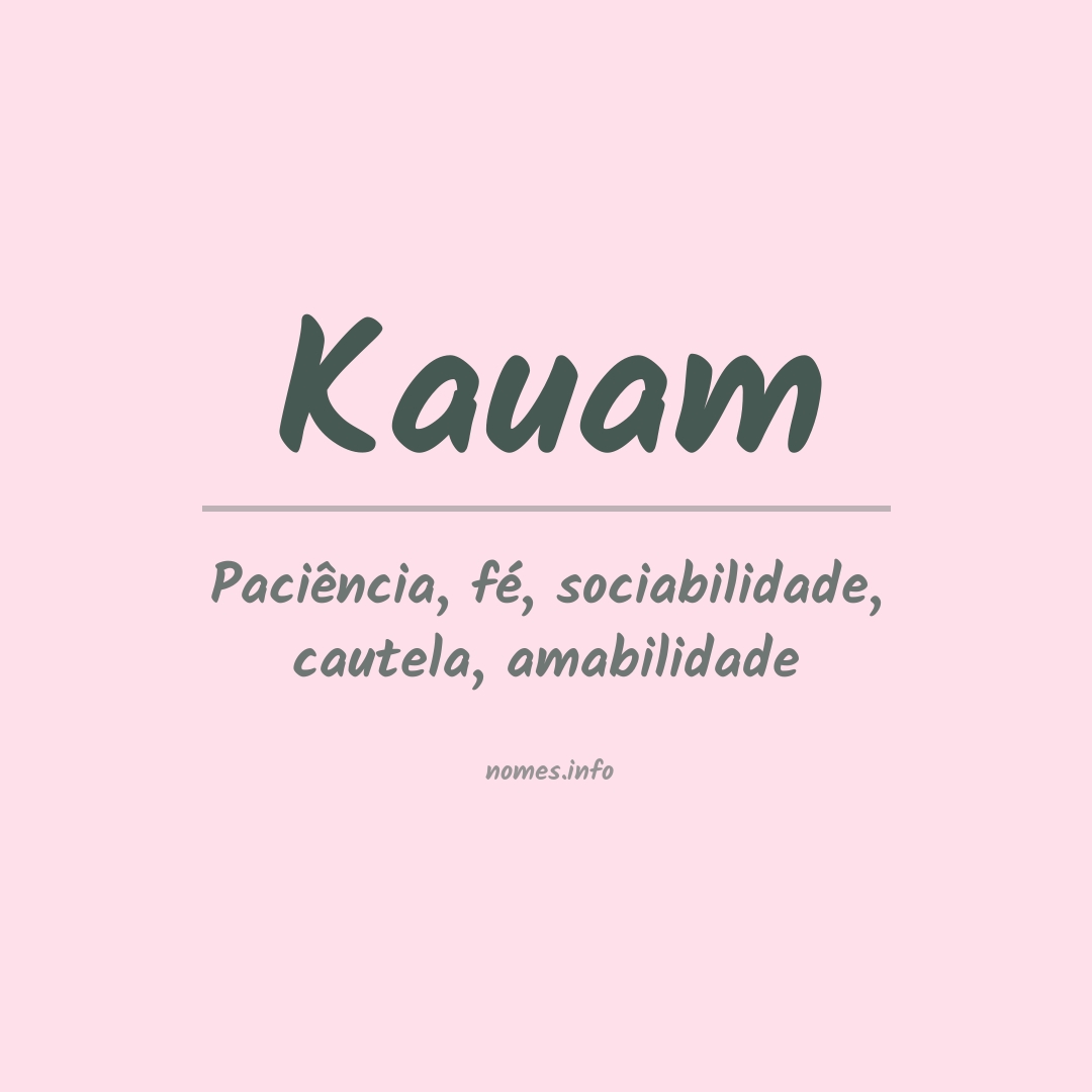 Significado do nome Kauam