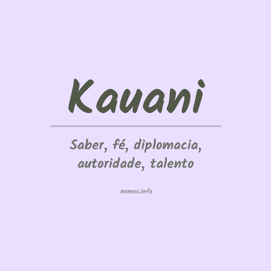 Significado do nome Kauani