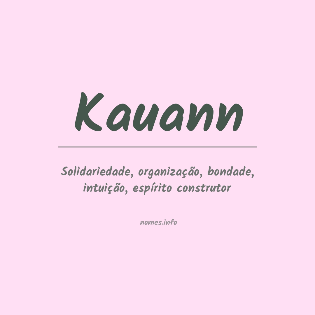 Significado do nome Kauann