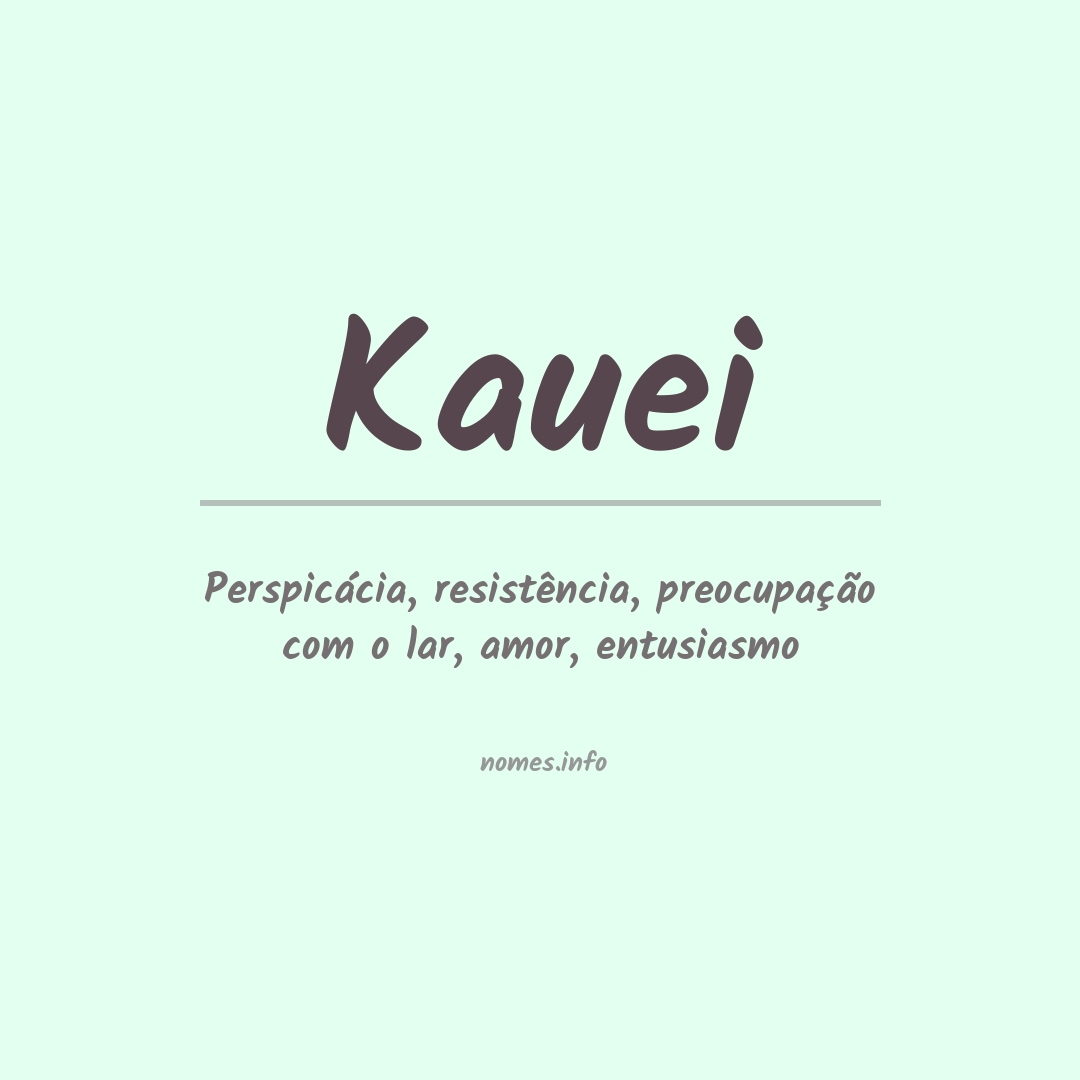 Significado do nome Kauei