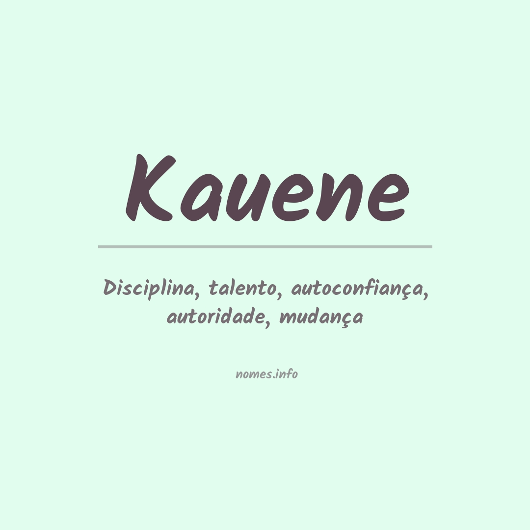 Significado do nome Kauene
