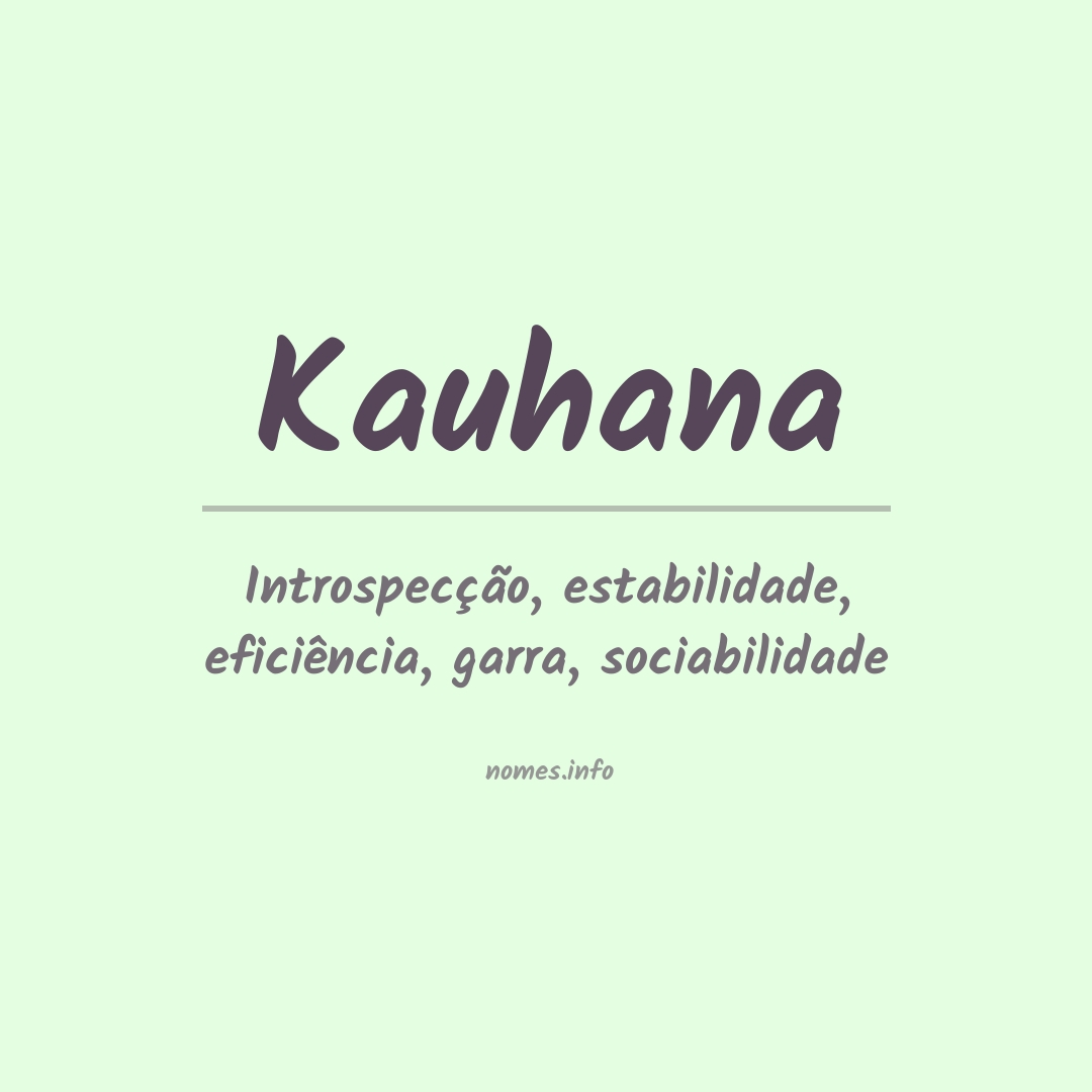 Significado do nome Kauhana