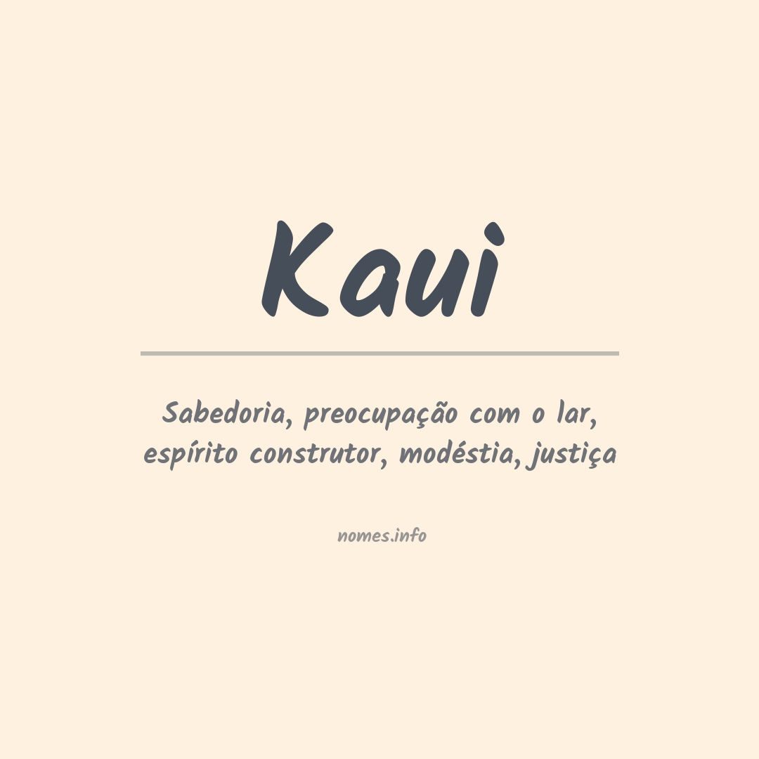 Significado do nome Kaui