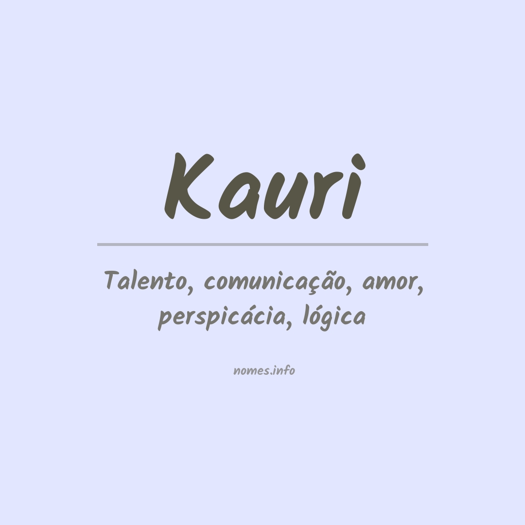 Significado do nome Kauri