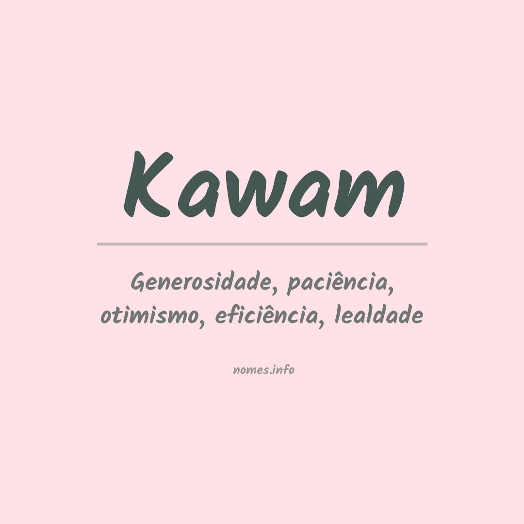 Significado do nome Kawam