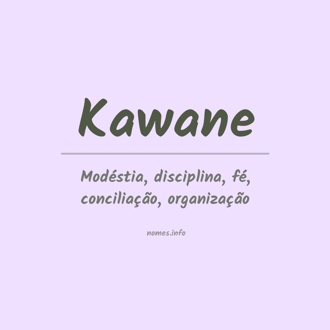 Significado do nome Kawane