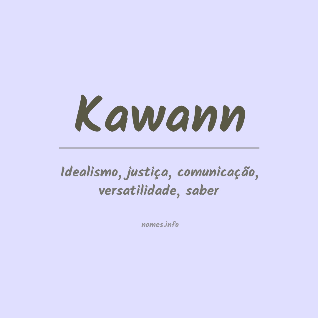 Significado do nome Kawann