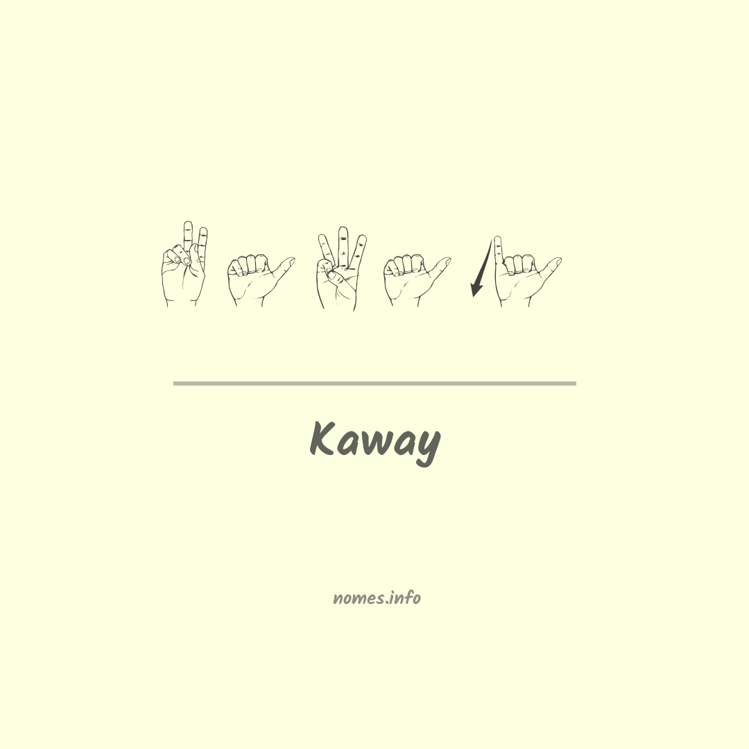 Kaway em Libras