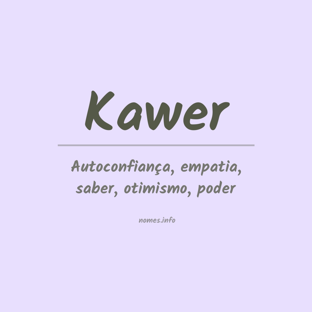 Significado do nome Kawer