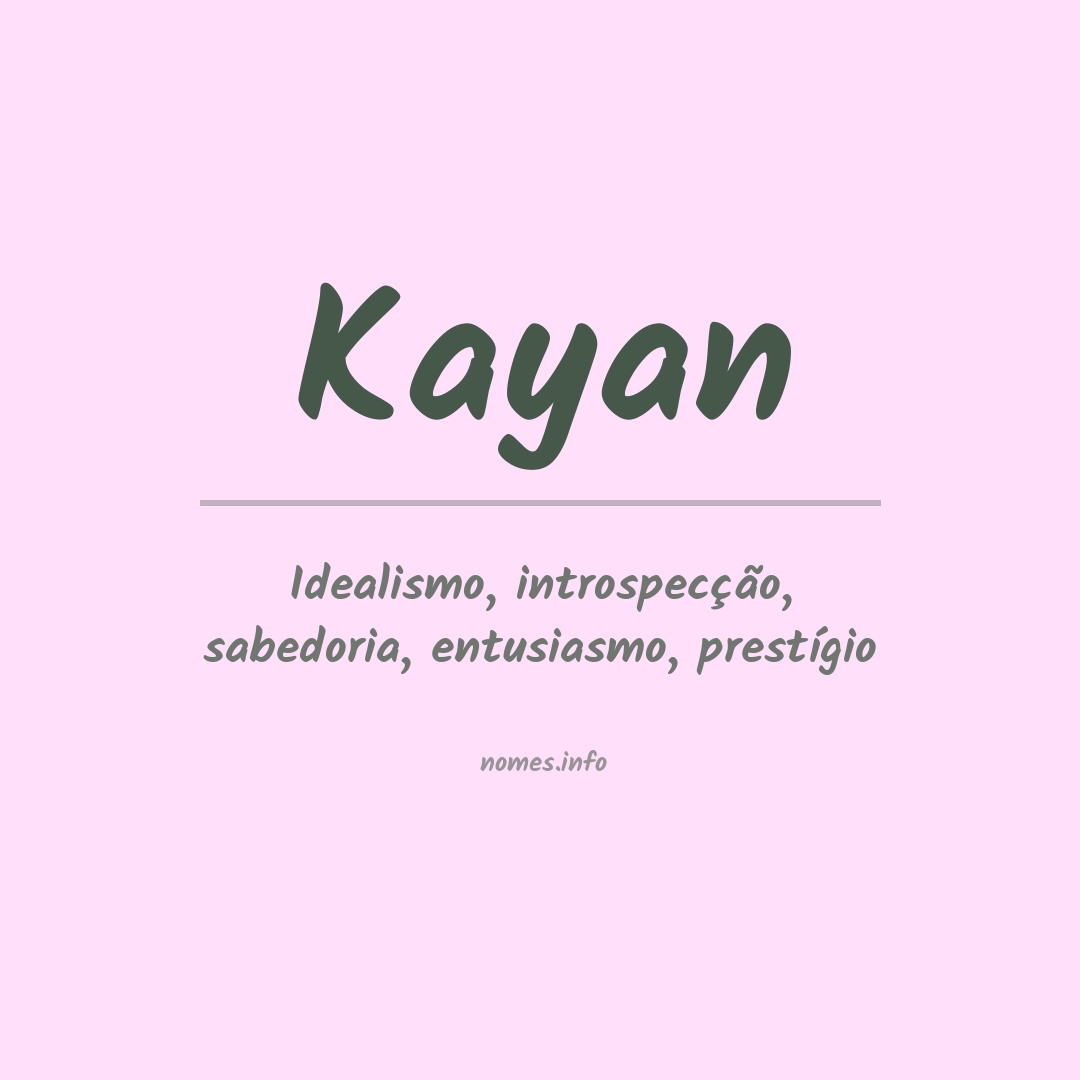 Significado do nome Kayan