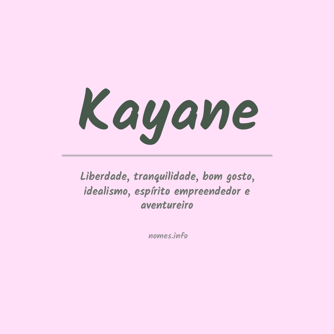 Significado do nome Kayane