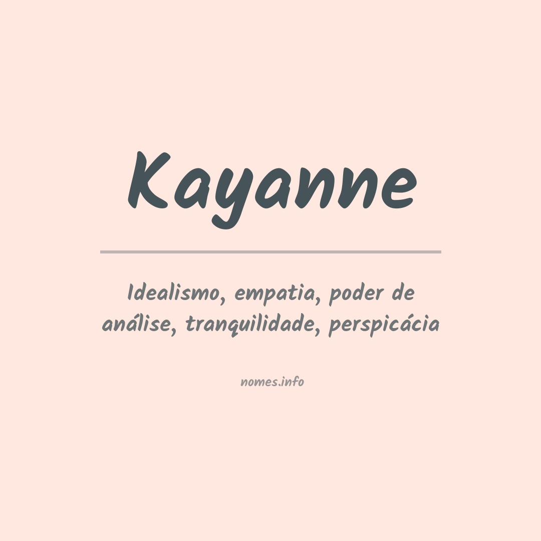 Significado do nome Kayanne