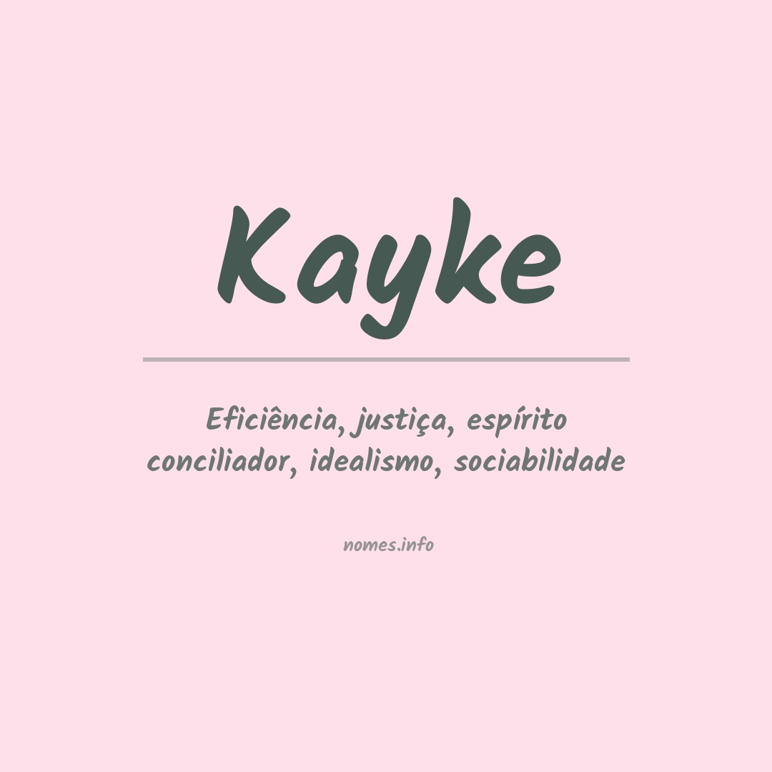 Significado do nome Kayke