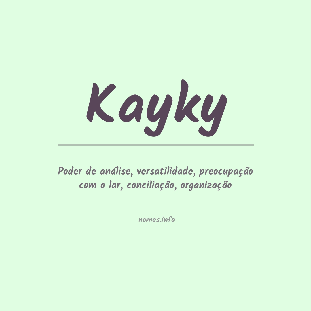 Significado do nome Kayky