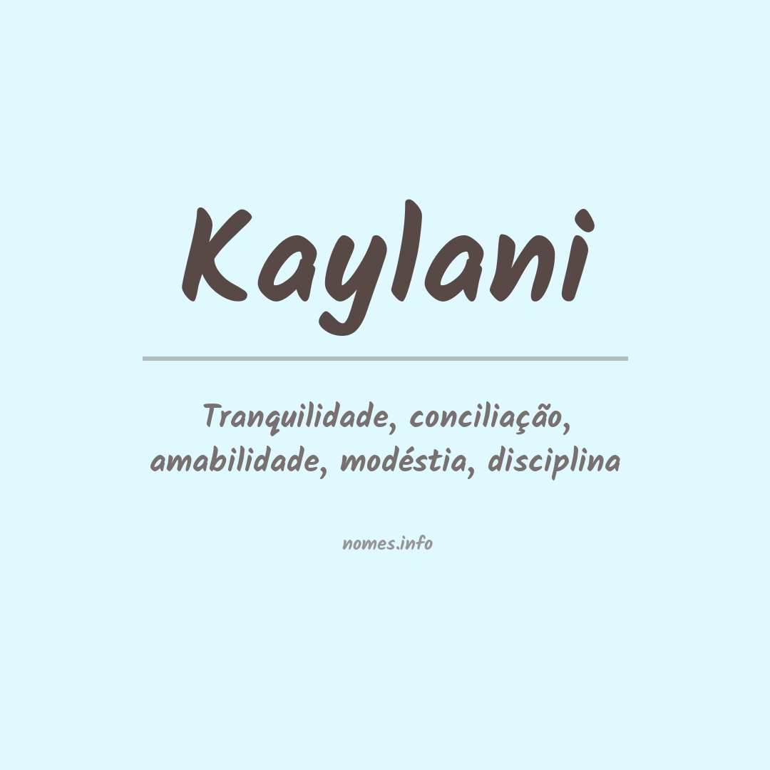 Significado do nome Kaylani