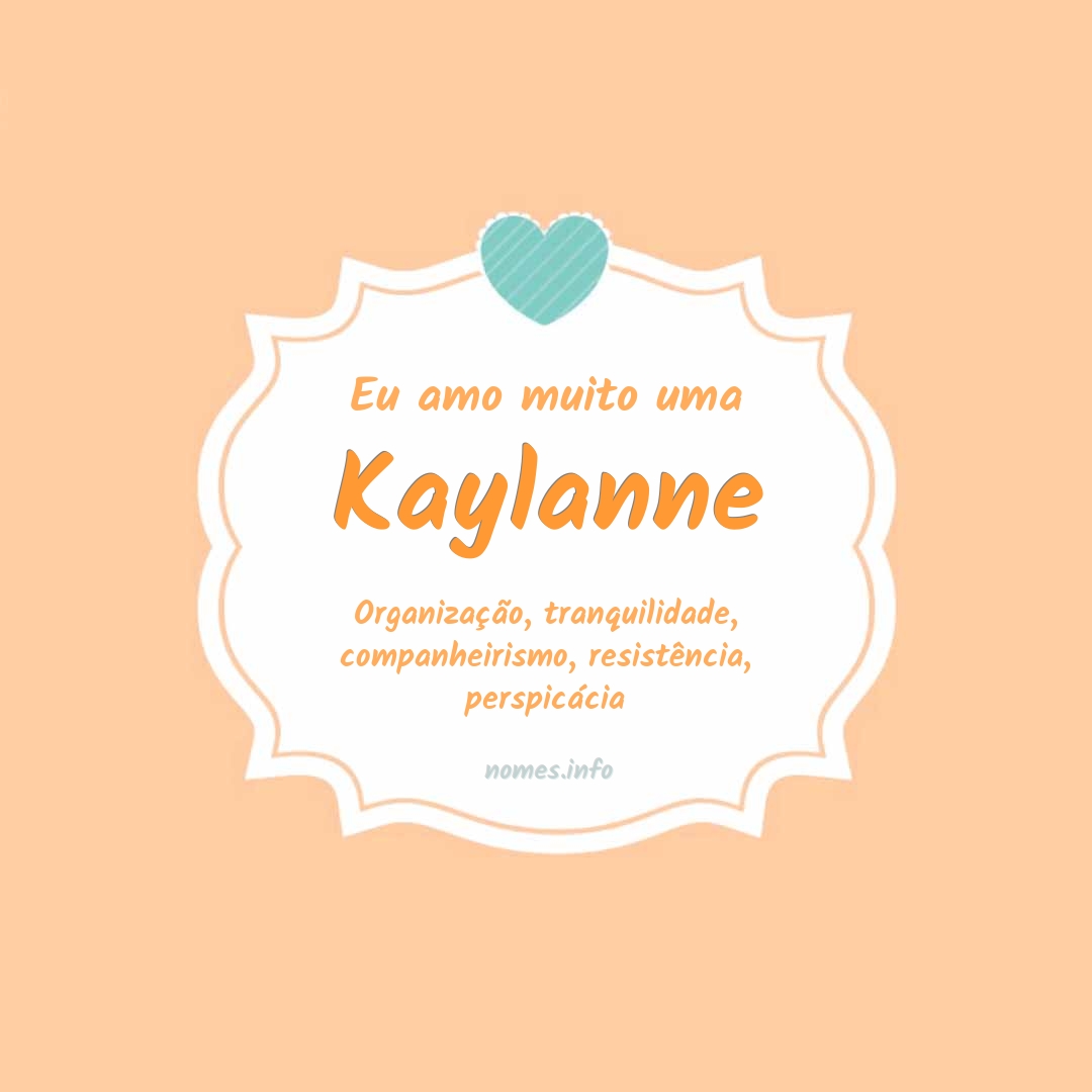 Eu amo muito Kaylanne