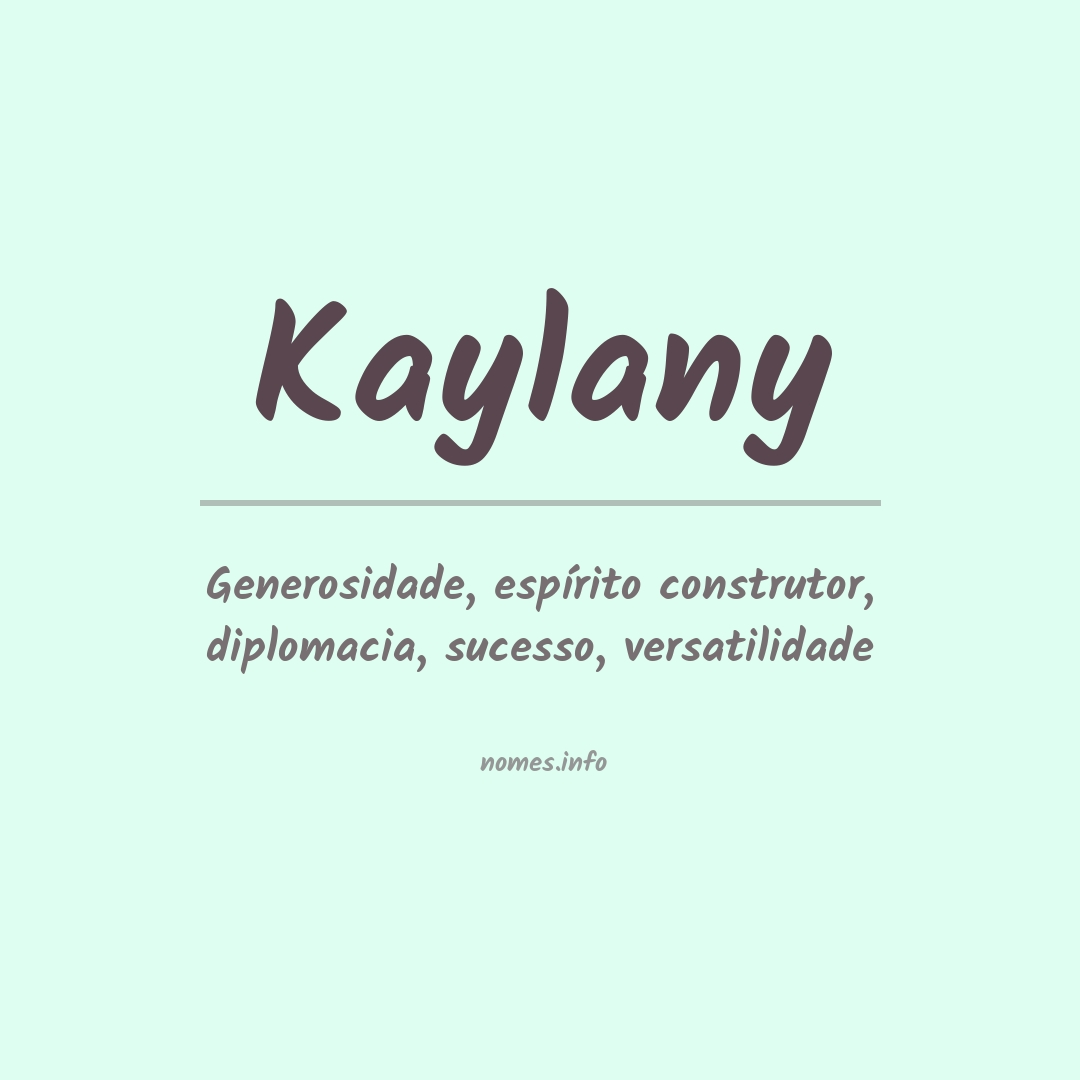 Significado do nome Kaylany