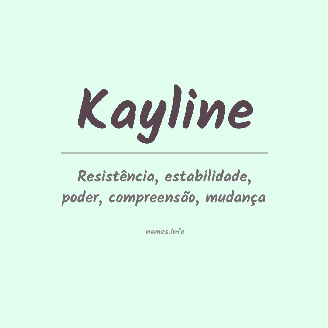 Significado do nome Kayline