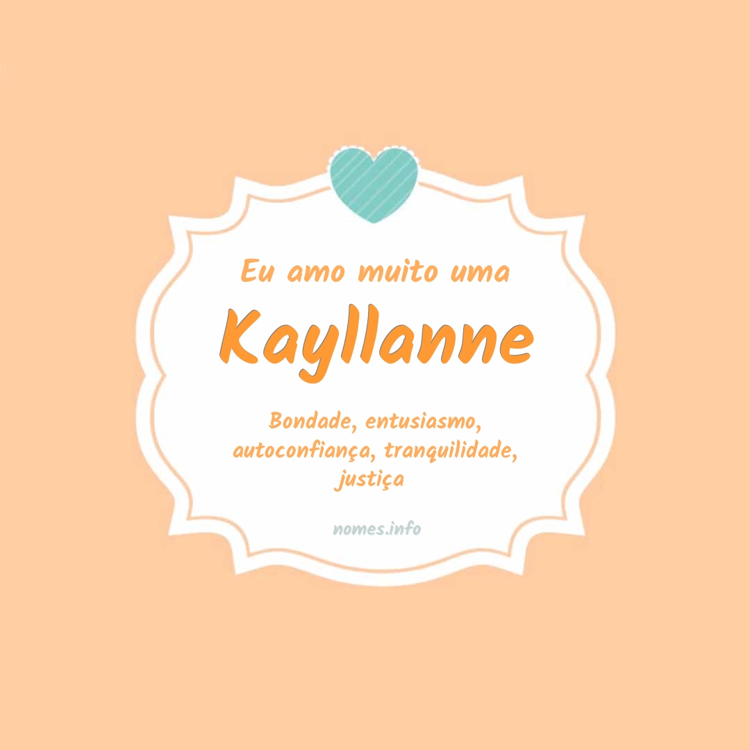Eu amo muito Kayllanne
