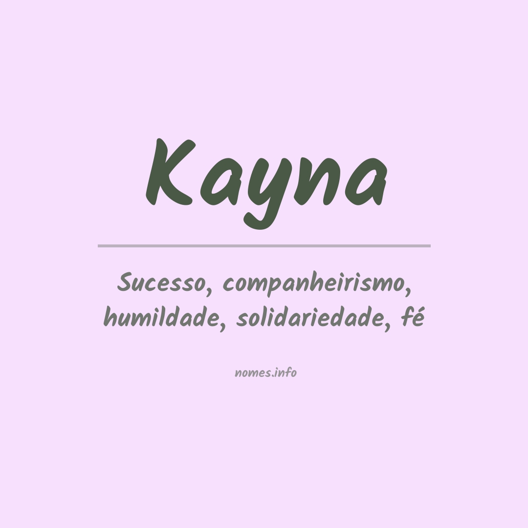 Significado do nome Kayna