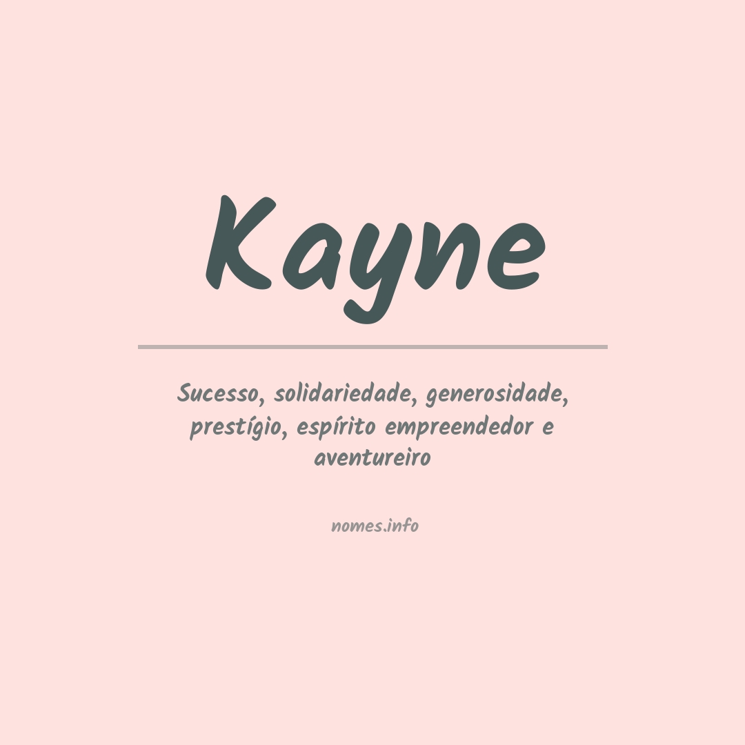 Significado do nome Kayne