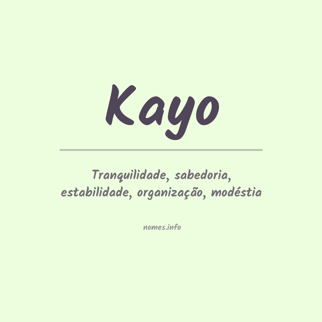 Significado do nome Kayo