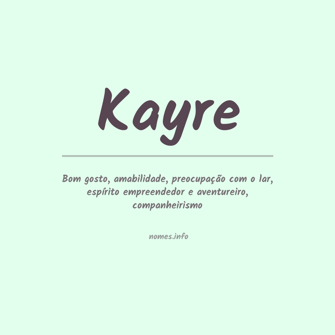 Significado do nome Kayre