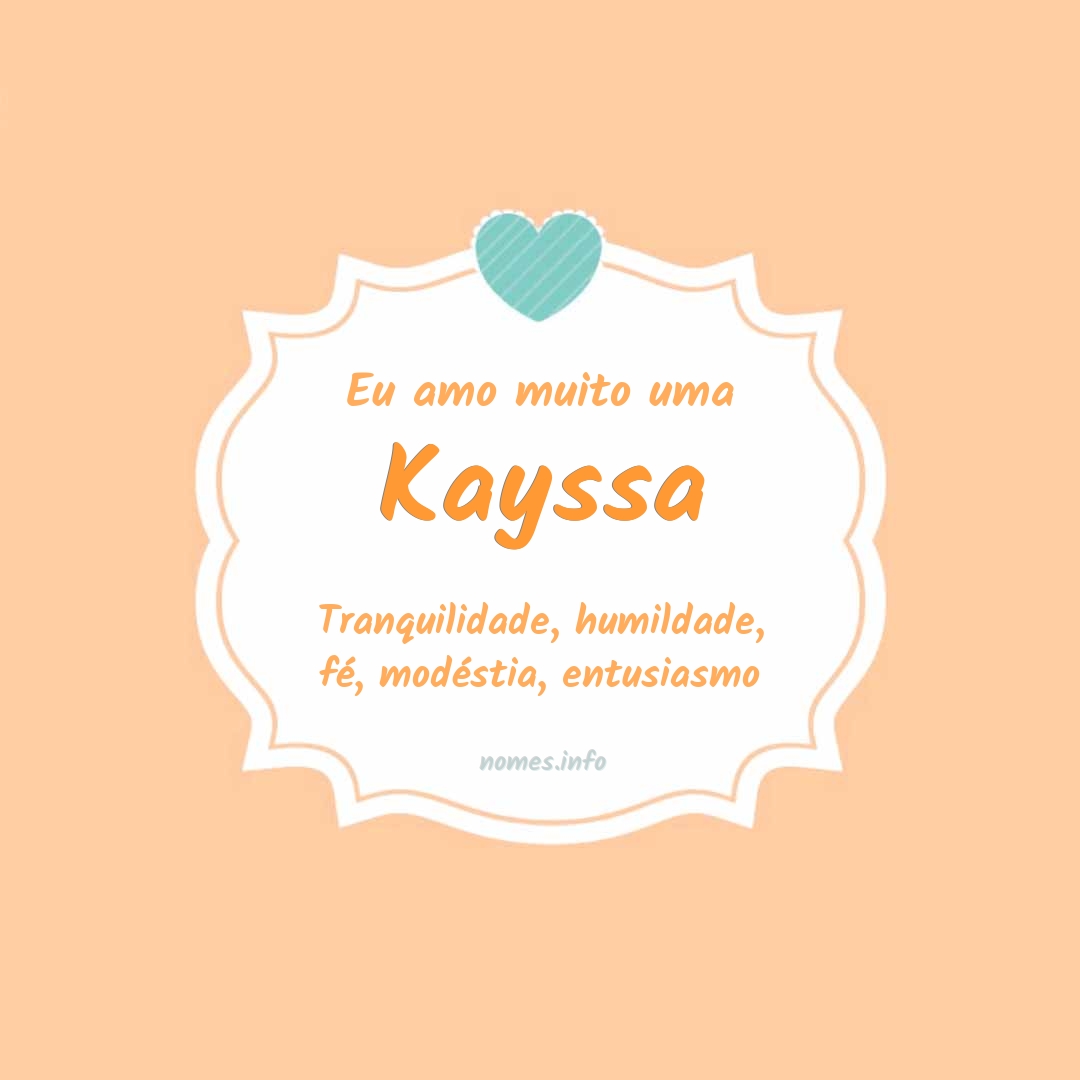 Eu amo muito Kayssa