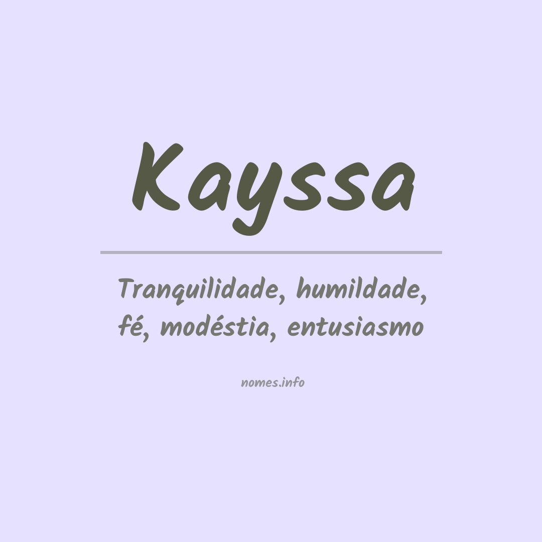 Significado do nome Kayssa