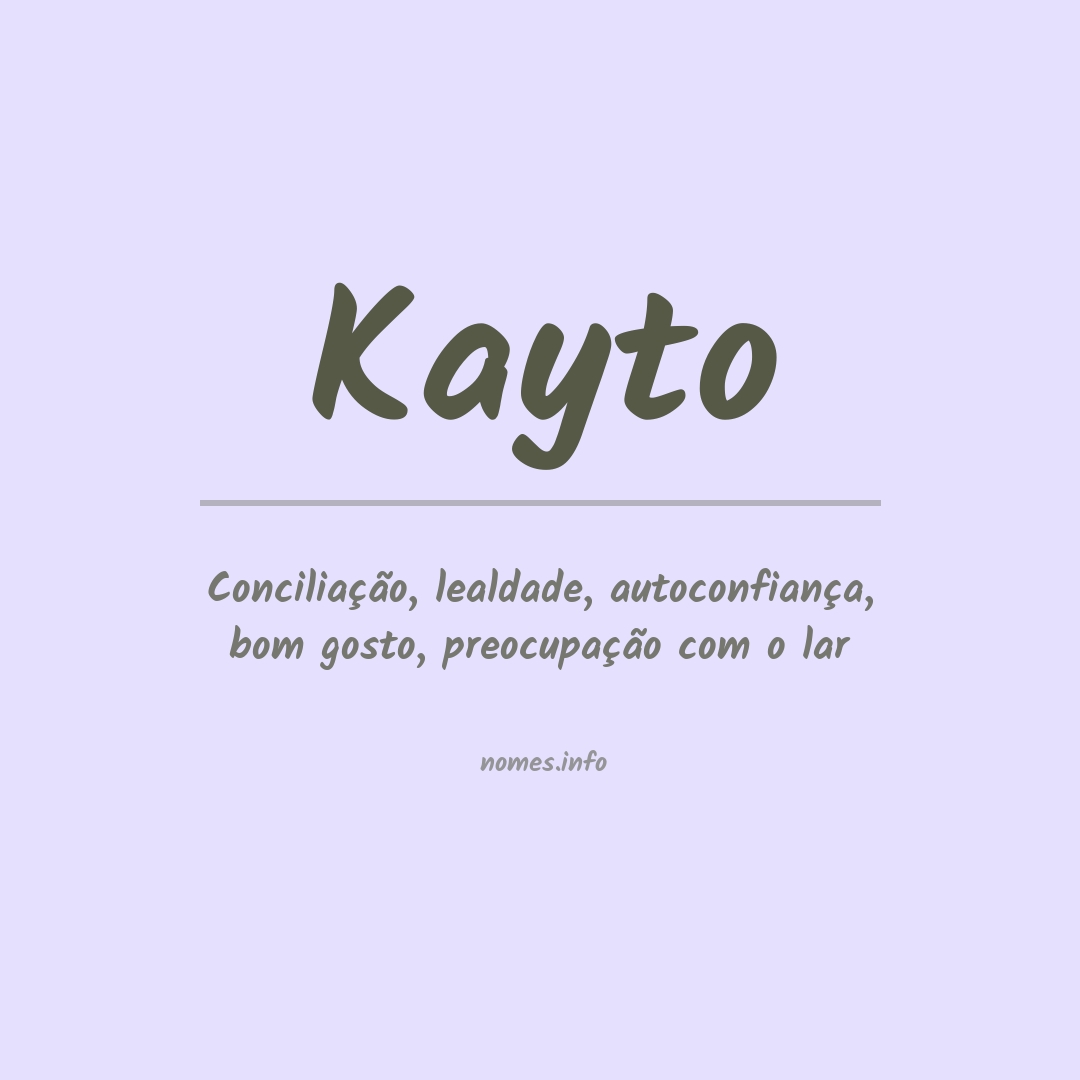 Significado do nome Kayto