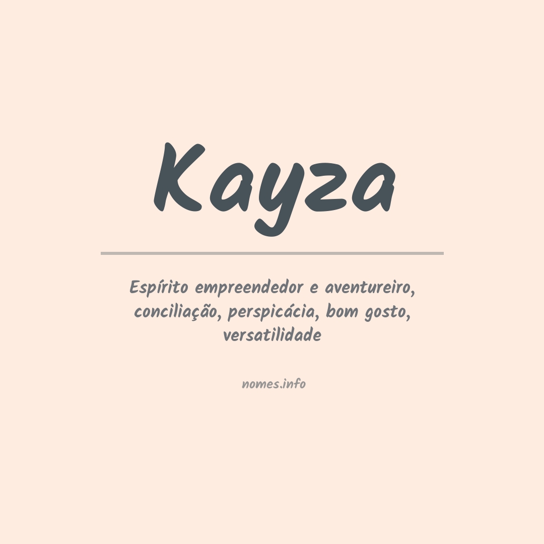 Significado do nome Kayza