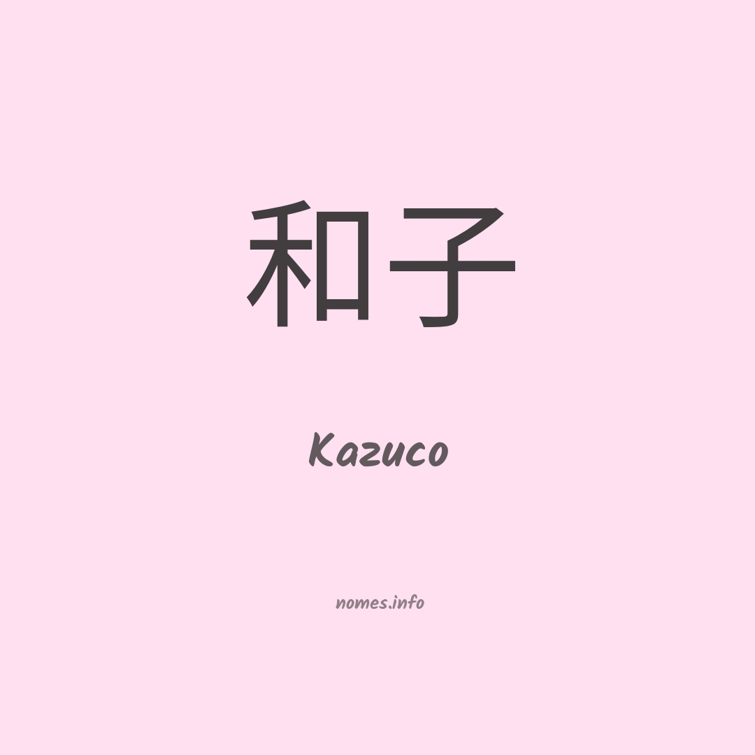 Kazuco em chinês