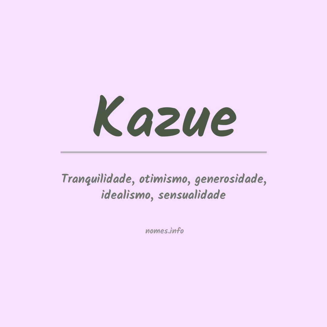 Significado do nome Kazue